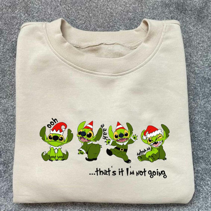 Little Elf Stitch – Grinch Not Going Christmas Sweatshirt