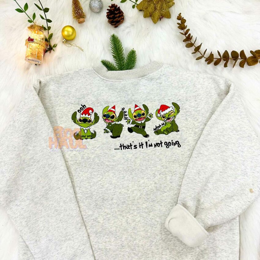 Little Elf Stitch – Grinch Not Going Christmas Sweatshirt