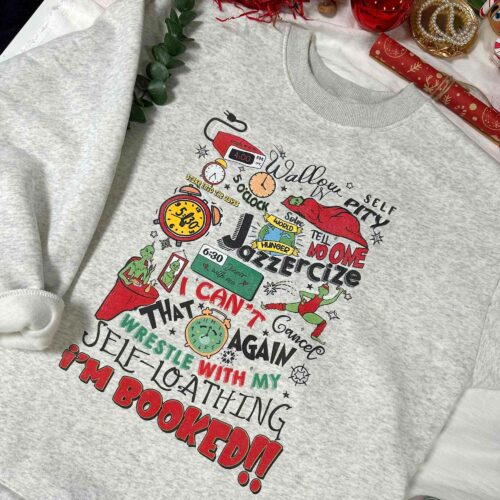 Grinch Timetable My Day I’m Booked Christmas Sweatshirt