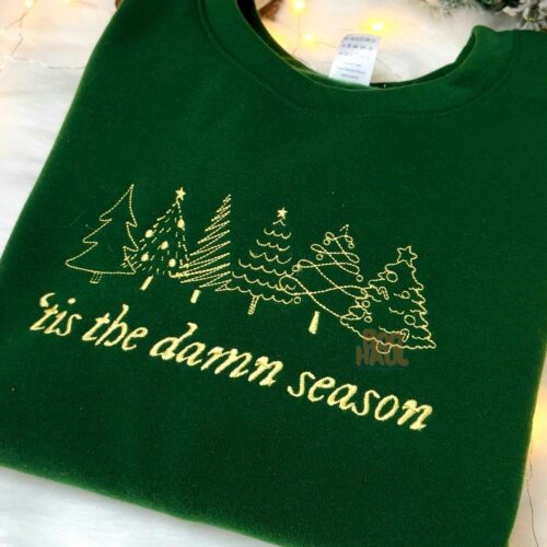 Tis Damn Season Embroidered Sweatshirt