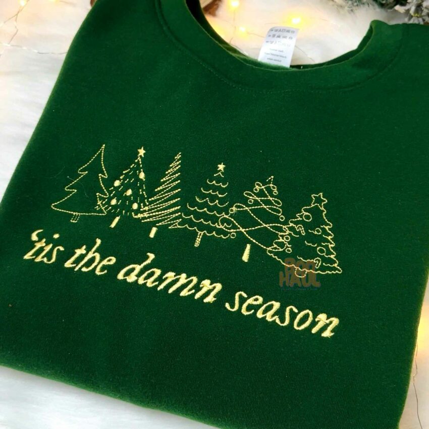 Tis Damn Season Embroidered Sweatshirt