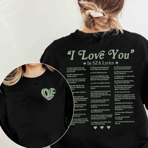 I love you in SZA lyrics – Sweatshirt
