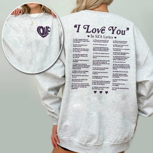 I love you in SZA lyrics – Sweatshirt