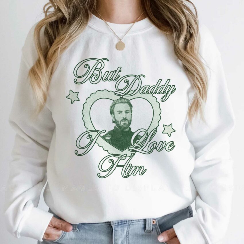 Taylor Swift But Daddy I Love Him Ver Chris Evans – Shirt