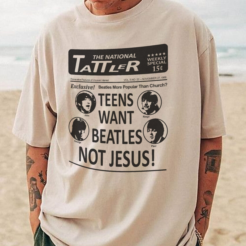 Teens Want Beatles Not Jesus – The Beatles Vintage Shirt