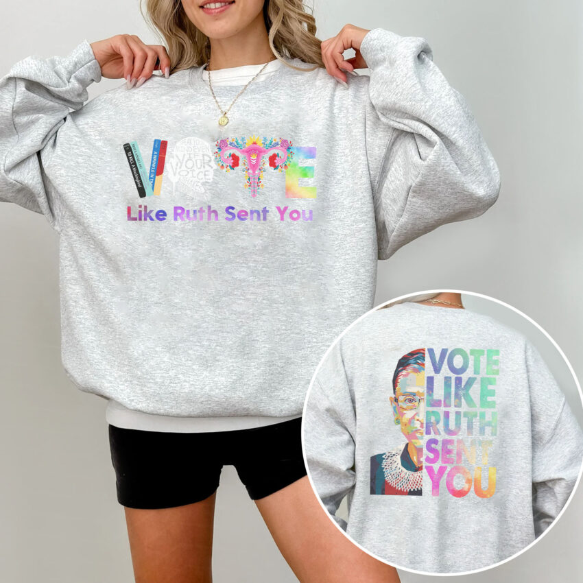 Vote Like Ruth Sent You Vintage Shirt