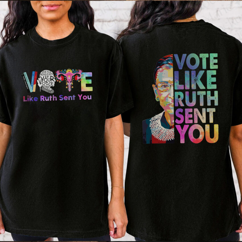 Vote Like Ruth Sent You Vintage Shirt