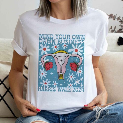 Harris Walz 2024 – Mind Your Own Damn Business Vintage Shirt