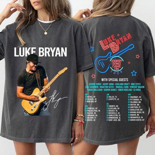 Country Song Came On Graphic Tee - Luke Bryan 2025 Tour Shirt